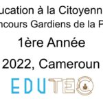 Épreuve et Corrigé Éducation à la citoyenneté, 1ère année, Concours de police, Gardiens de la Paix, Session année 2022, Cameroun