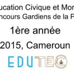 Éducation morale et civique, 1ère année, Concours police Gardiens de la paix, Session année 2015, Cameroun